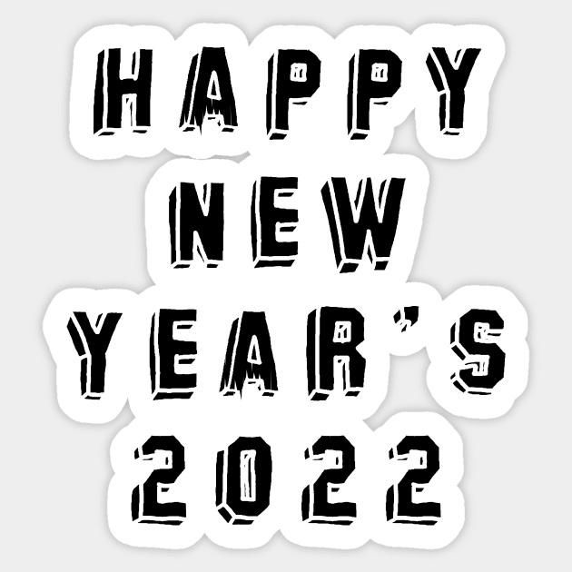 happy new year's  2022  #12 Sticker by Medotshirt